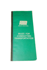 Vintage Penn Central Rules for Conducting Tra...