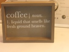 Wooden Hobby Lobby shadow box type sign with saying for hanging or on a tabletop