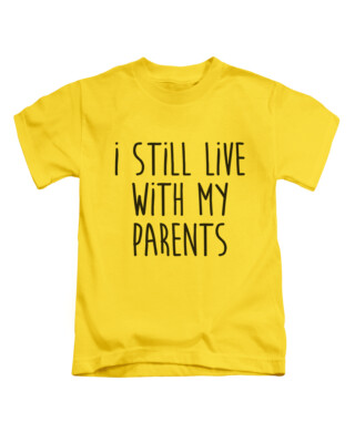 Lustiges Kinder T-Shirt I Still Live With My Parents Kinder Shirt Oberteil Jungen Mädchen