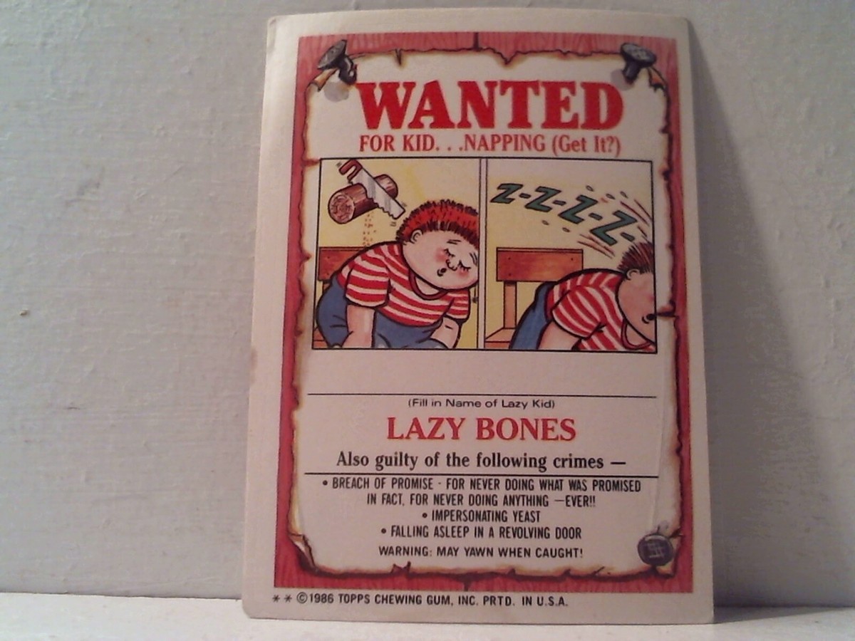 1986 TOPPS GARBAGE PAIL KIDS CARD #161b - HY GENE - WANTED - LAZY