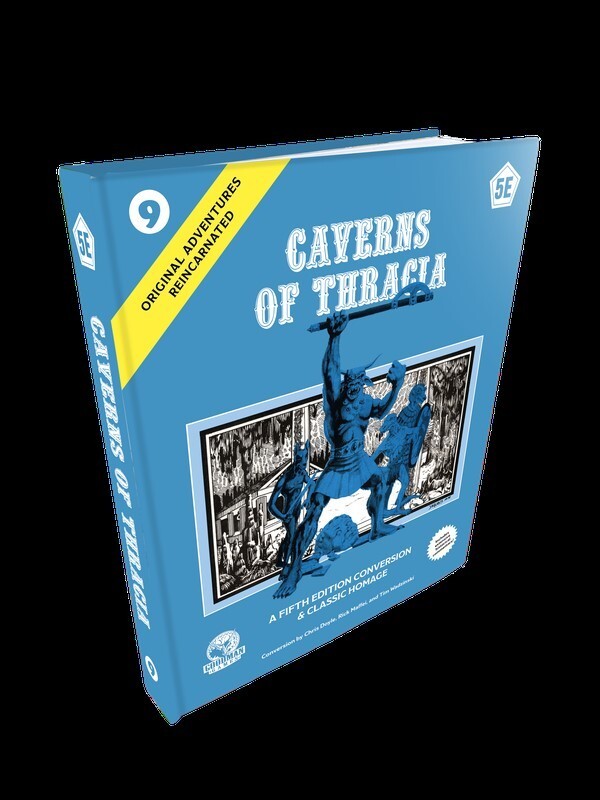 Original Adventures Reincarnated 9 Caverns of Thracia 5E - HC/EN - GMG50009