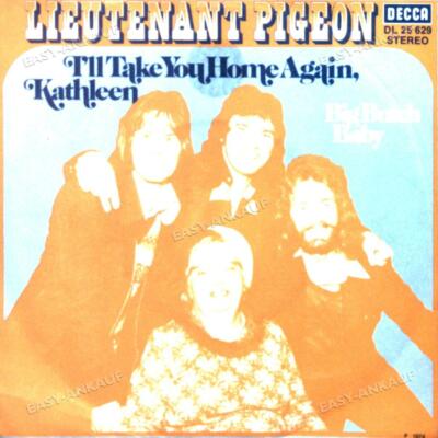 Lieutenant Pigeon - I'll Take You Home Again Kathleen 7in 1973 (VG/VG) .