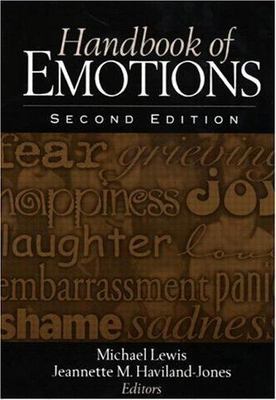 Handbook of Emotions, Second Edition