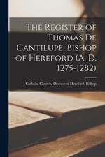 The Register of Thomas de Cantilupe, Bishop of Hereford  (Paperback) (UK IMPORT)
