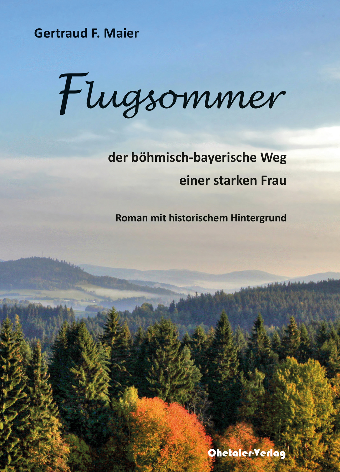 Gertraud F. Maier / Flugsommer