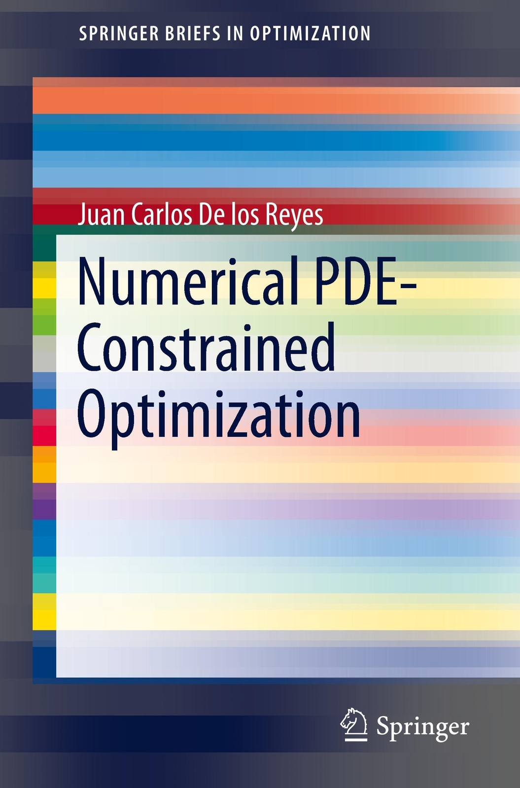 Thumbnail - Numerical Pde-constrained Optimization Juan Carlos De Los Reyes
