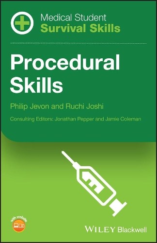 Medical Student Survival Skills by Philip Jevon, Ruchi Joshi - 9781118870570