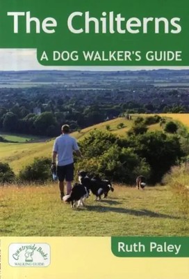 The Chilterns: A Dog Walker's Guide | Ruth Paley | Englisch | Taschenbuch | 2015