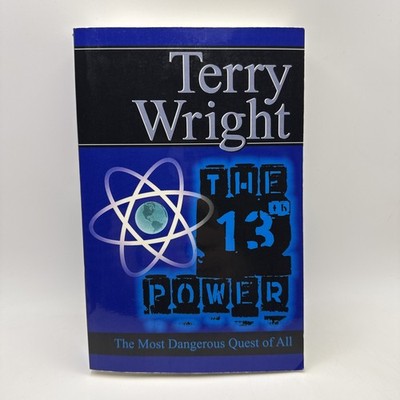 13th Power by Terry Wright (2001, Signed)