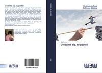 Martina Huth | Urodzi¿E¿ Si¿, By Podbi¿ | Taschenbuch | Polnisch (2020)