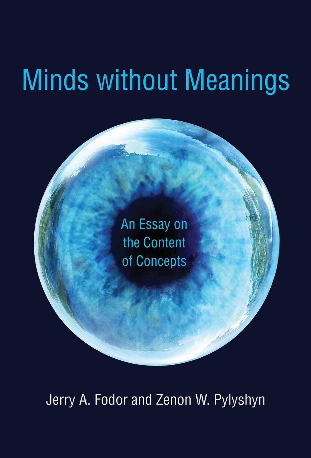 Thumbnail - Minds Without Meanings | An Essay On The Content Of Concepts | Fodor