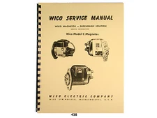 Wico Service & Parts Manual for Type C Magnetos   *438