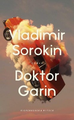 Doktor Garin | Vladimir Sorokin | deutsch | Doktor Garin