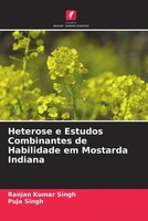 Ranjan Kumar Singh (U. A.) | Heterose E Estudos Combinantes De Habilidade Em...
