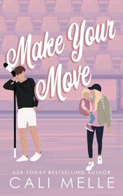 Make Your Move, Melle, Cali