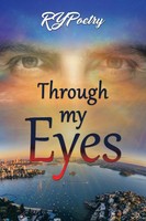 Through My Eyes Rypoetry Taschenbuch Kartoniert / Broschiert Englisch 2023