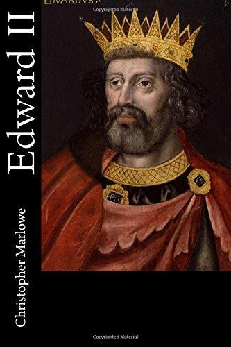 Edward II - Marlowe, Christopher