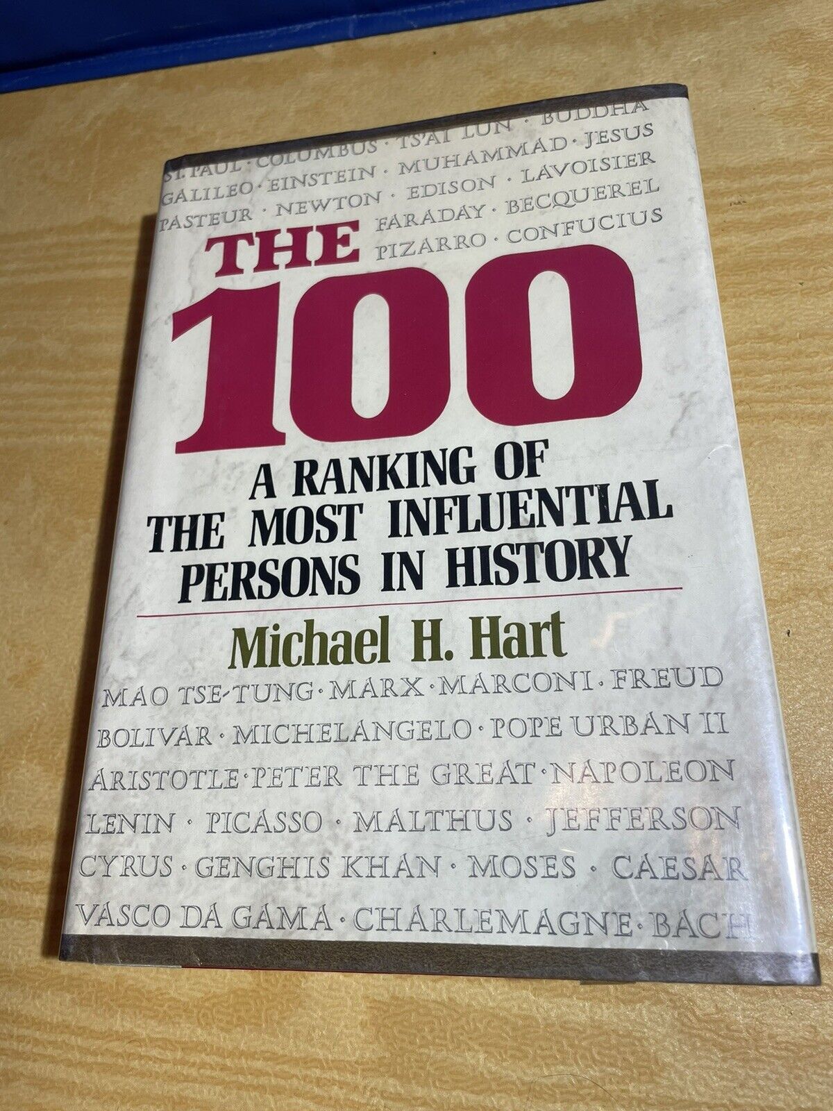 The 100: A Ranking of the Most Influential Persons in History