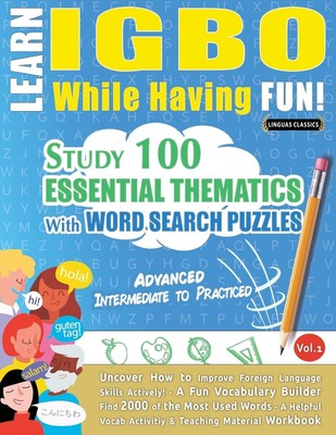 Linguas Classics Learn Igbo While Having Fun! - Advanced (Paperback) (UK IMPORT)