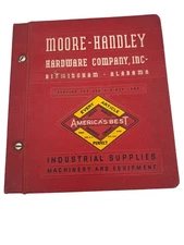 1948 Moore-Handley Hardware Industrial Supplies Catalog Birmingham Alabama