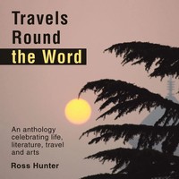Travels Round The Word Ross Hunter Taschenbuch Englisch 2025 Xlibris UK