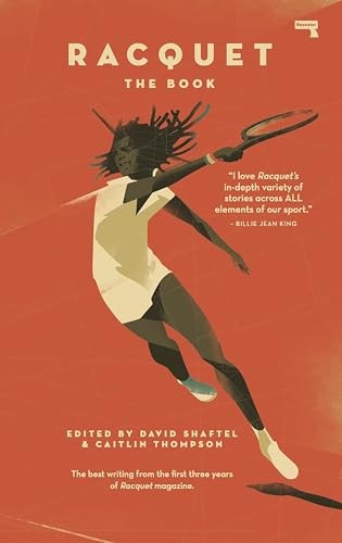Racquet Magazine: The Book - ACCEPTABLE