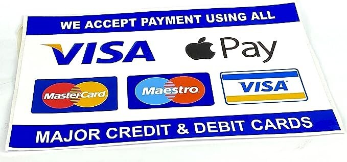 All Credit & Debit Cards Accepted Visa MasterCard Card Payments ...