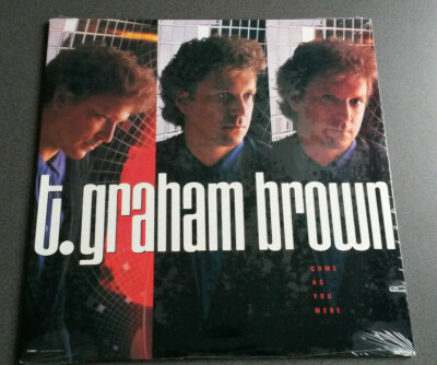 T. Graham Brown LP Come As You Were 79F