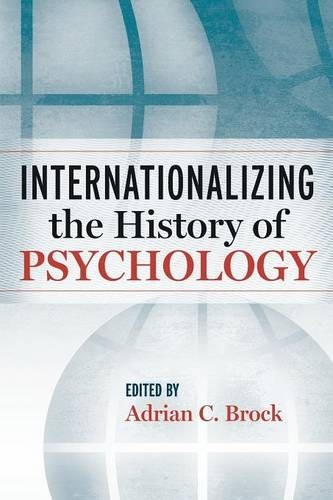 Internationalizing the History of Psychology Brock Paperback John Wiley & Sons