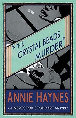 The Crystal Beads Murder: Volume 4 (T..., Haynes, Annie