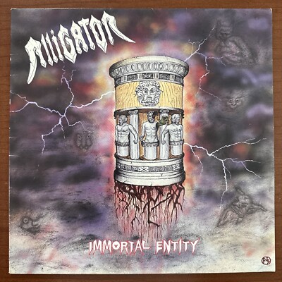 Alligator - Immortal Entity  1991 Made in Italy - Last Scream Records - SCREAM001