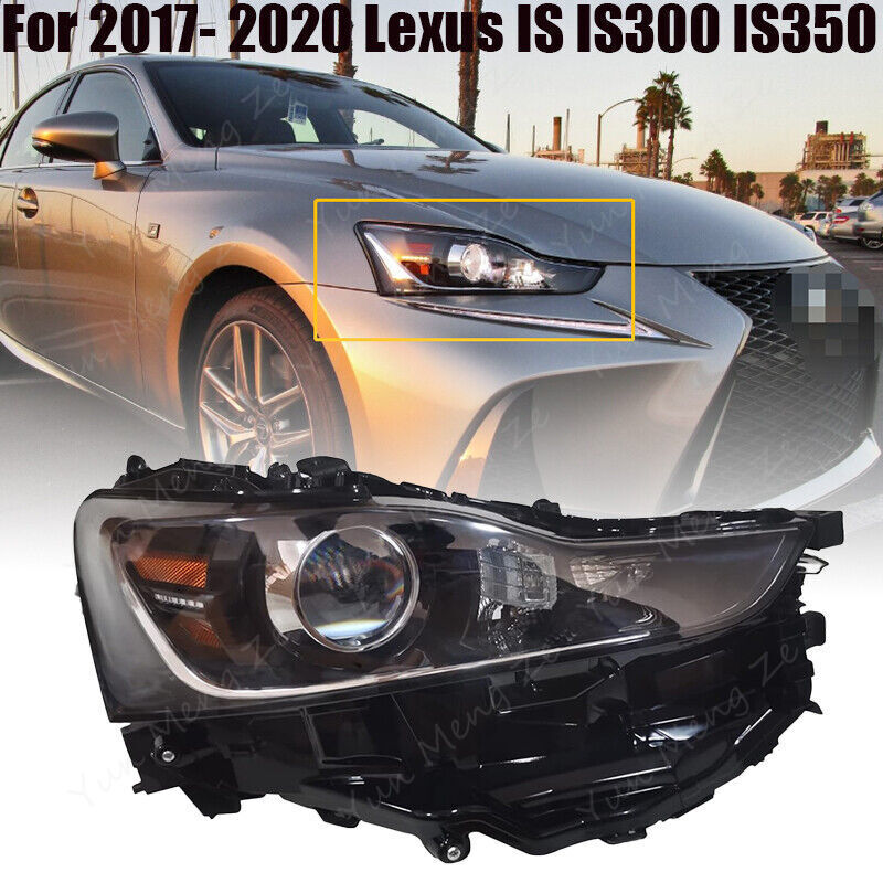 For 2017- 2020 Lexus IS IS300 IS350 Right RH Passenger LED