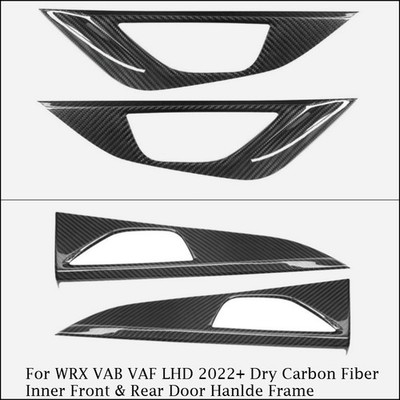 For WRX VAB VAF LHD 2022+ Dry Carbon Fiber Inner Front & Rear Door Hanlde Frame 