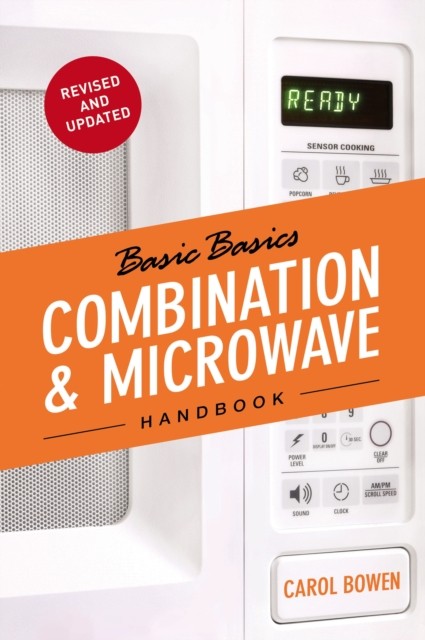 The Basic Basics Combination & Microwave Handbook by Carol Bowen Ball