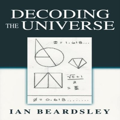 Decoding The Universe Ian Beardsley Paperback Author Solutions In