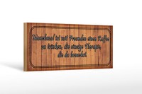 Holzschild Spruch 27X10 Cm Mit Freunden Kaffee Trinken Deko Schild Wooden Sign