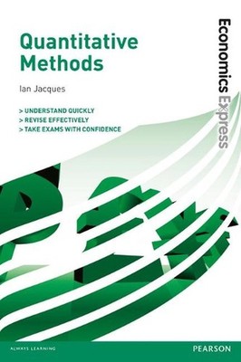 Economics Express: Quantitative Methods by Ian Jacques (English) Paperback Book