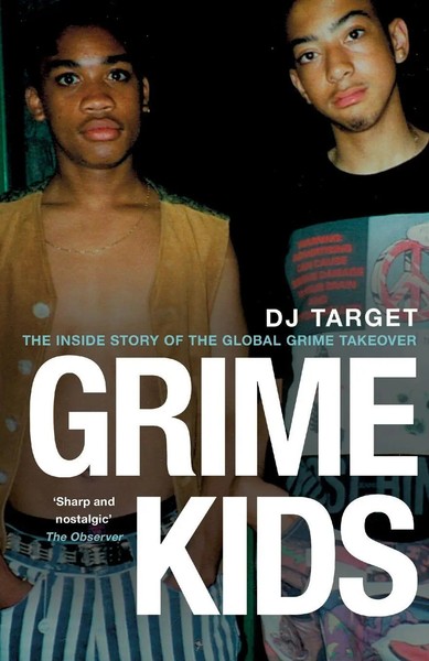 Grime Kids | NOW A Major BBC Drama | Dj Target | Taschenbuch | Englisch | 2019-image