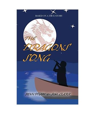 The Dragon's Song, Binh Pham, R. M. Clark