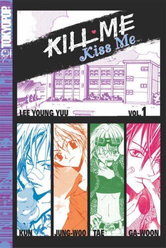 Kill Me, Kiss Me Volume 1: v. 1 By LEE YOUNG YOU - 第 1/1 張圖片