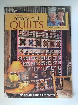 Fons & Porter Basic Guide to Rotary Cut Quilts Pattern Book