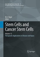 Stem Cells And Cancer Stem Cells, Volume 13 M. A. Hayat