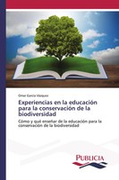Experiencias En La EducacióN Para La ConservacióN De La Biodiversidad VáZquez