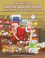 Once Upon A Time, Santa Had No Elves: Santa and his Missus made all the toys the