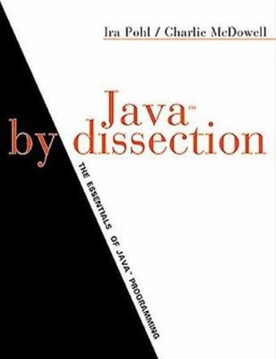 Java by Dissection Paperback Ira, McDowell, Charlie Pohl