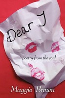 Dear 'J' | Poetry From The Soul | Maggie Brown | Taschenbuch | Englisch | 2010