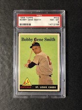 1958 Topps Bobby Gene Smith 402 PSA 8; Flawless focus and color!!