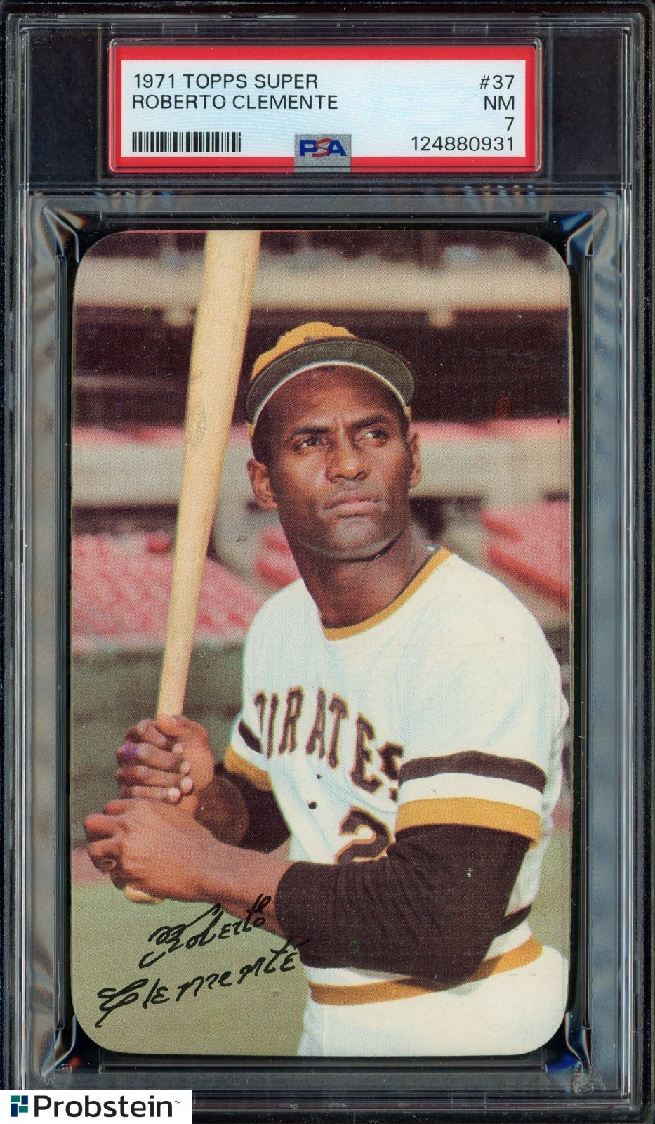 1971 Topps Super #37 Bob Roberto Clemente Pittsburgh Pirates HOF PSA 7 NM