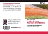Adelmo MontalváN Estrada | GestióN De Aguas Residuales Biodegradables En...