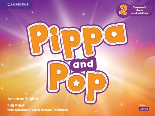 Pippa and Pop Level 2 Teacher's Book with Digital Pack Americ... - 9781108928649